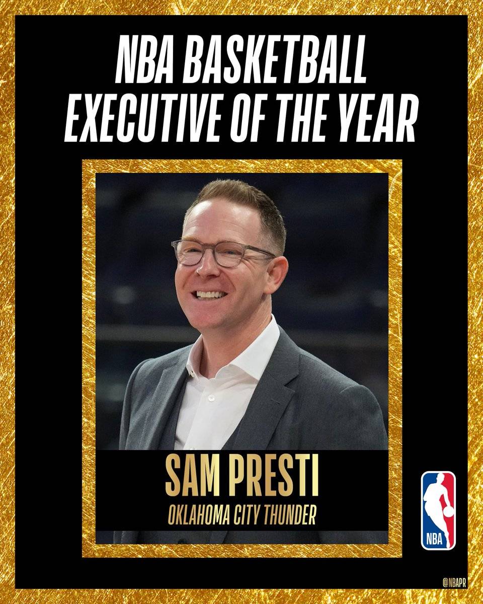 常规赛冠军！雷霆GM普雷斯蒂当选年度最佳总经理